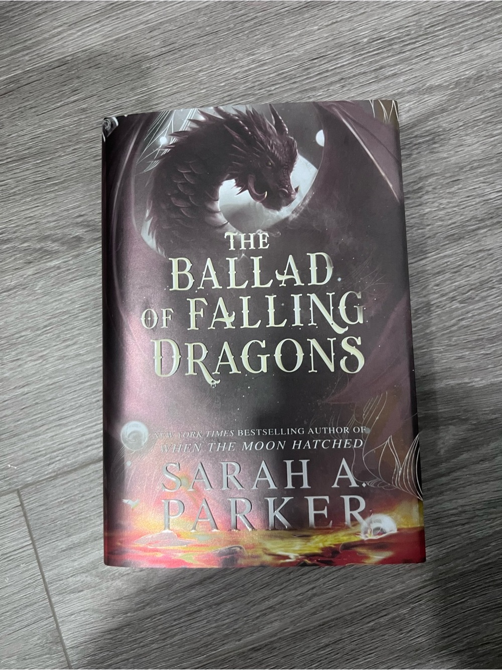 The Ballad of Falling Dragons by Sarah A. Parker - deluxe hardcover
